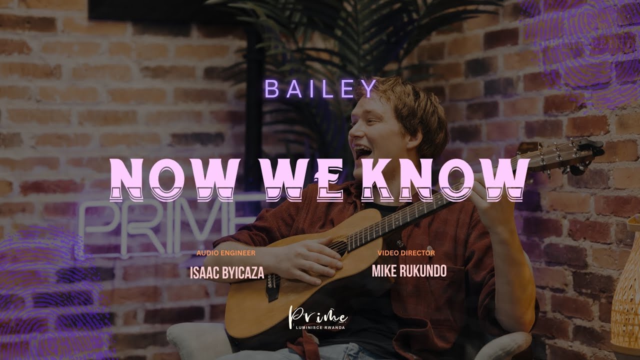 Now We Know (Prime Print Session) by Bailey Jordan Neil