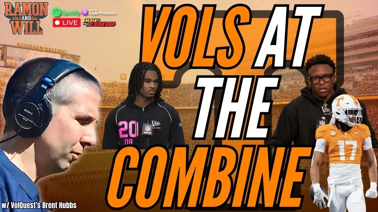 VolQuest's Brent Hubbs: Breaking Down Vols at the NFL Combine + Men's Hoops