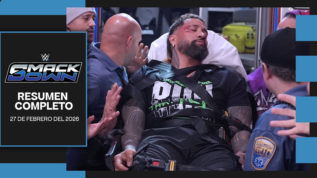 WWE SmackDown 27 Febrero 2026 - Resumen Completo en Español
