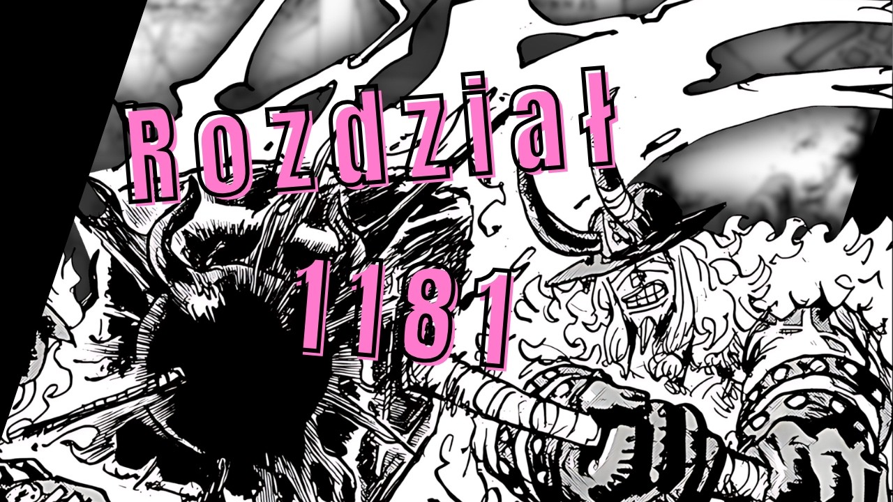 One Piece rozdział 1181 | Na szybko