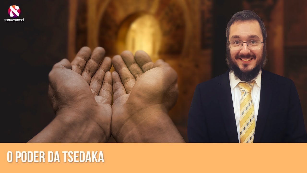 O poder da Tsedaka