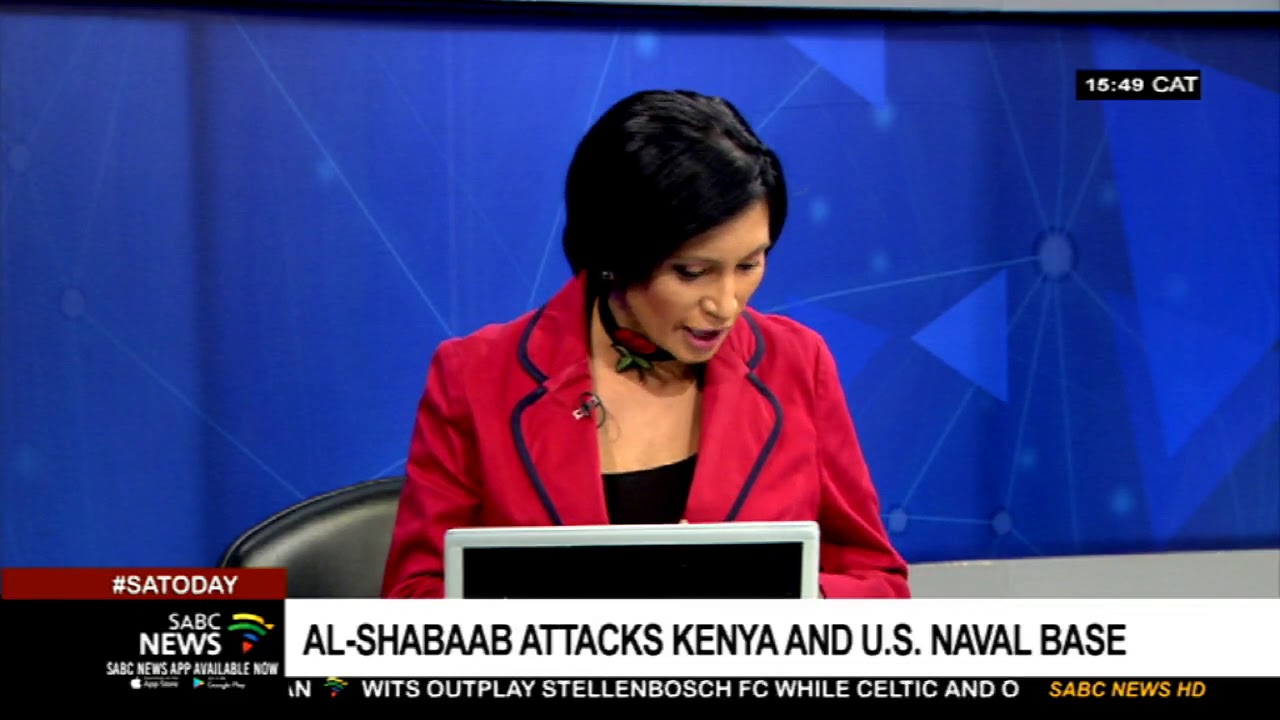 Al-Shabaab attacks Kenya and US Naval Base in Lamu County
