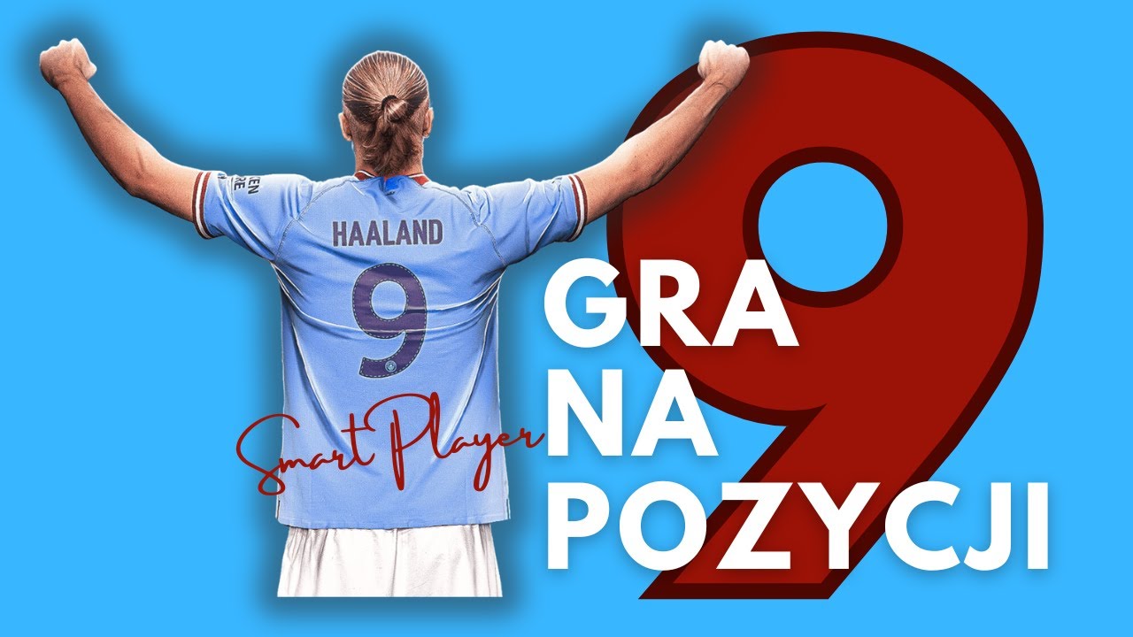jak się poruszać jako środkowy napastnik - jak grać na pozycji 9