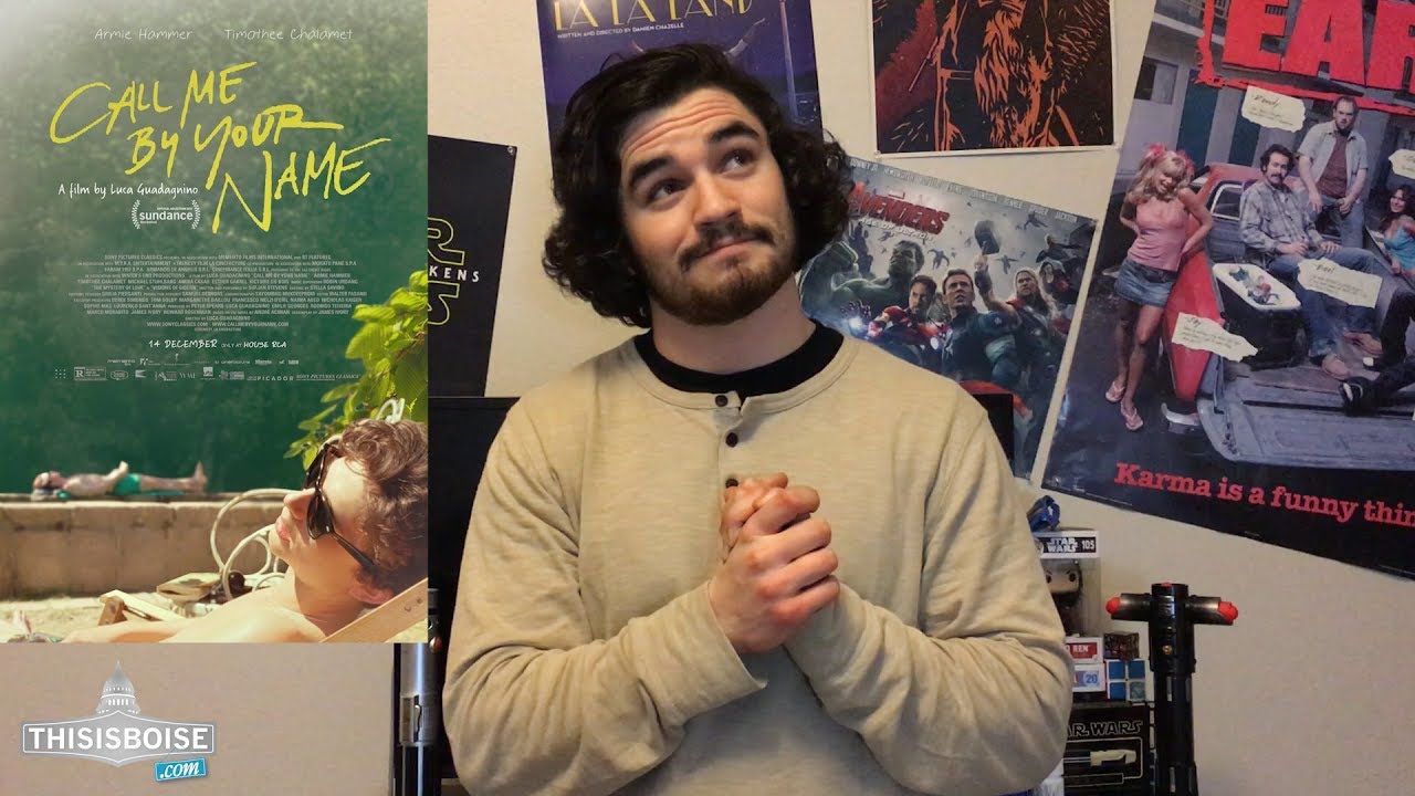 This is Boise Movie Talks: Call By Your Name Movie Review