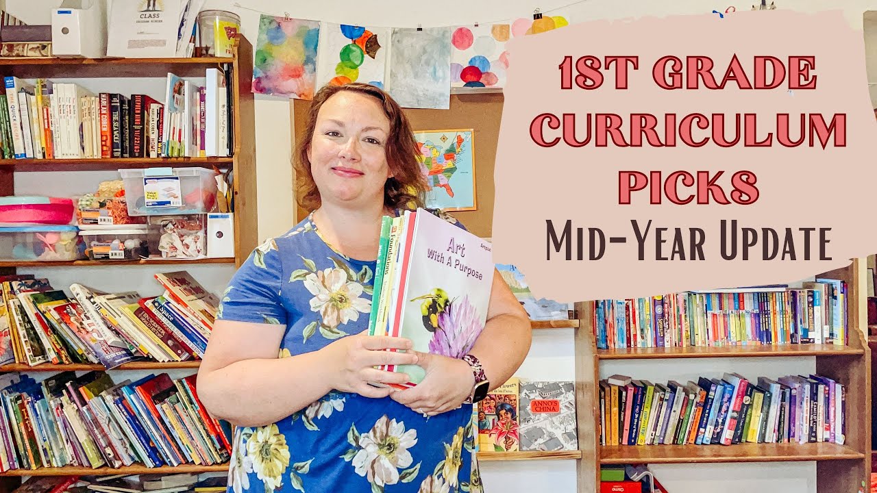 1st Grade Homeschool Curriculum Update