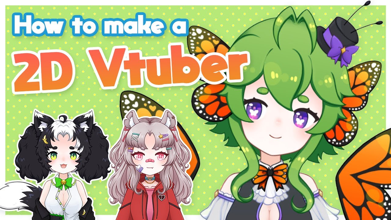 Как создать 2D-модель Vtuber