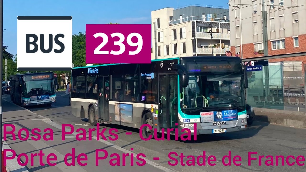 Bus 239 RATP | Man Lion City 12 N°9700 | Rosa Parks ------ Porte de Paris - Stade de France