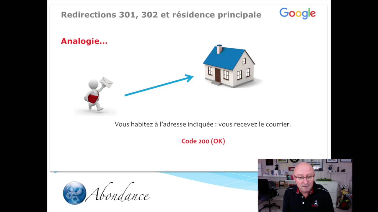 Redirections 301, 302 et résidence principale (Vidéo SEO Abondance)