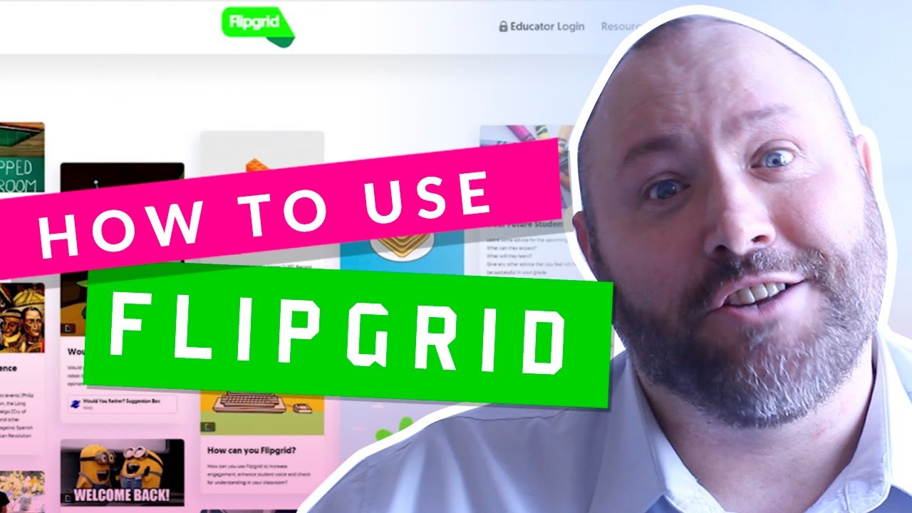 How to Use Flipgrid in the Classroom