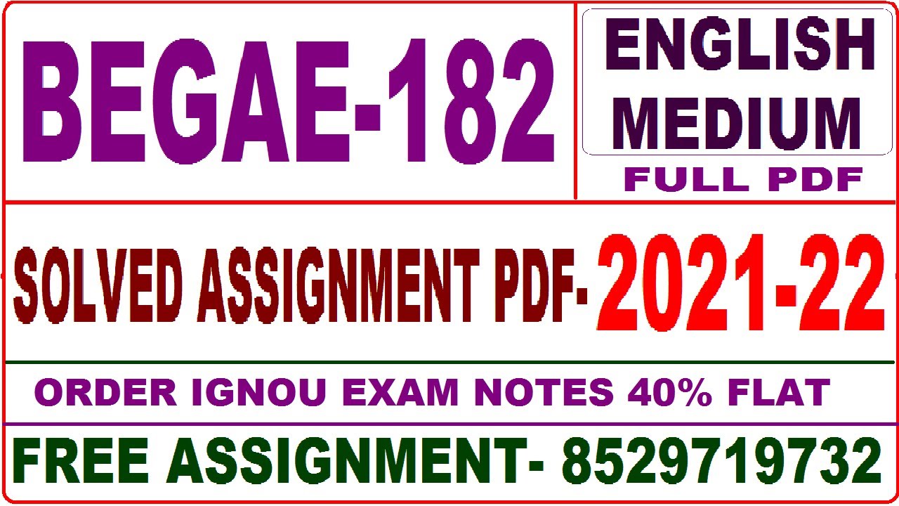 begae 182 solved assignment 2021-22 / begae 182 solved assignment in English / ignou begae 182