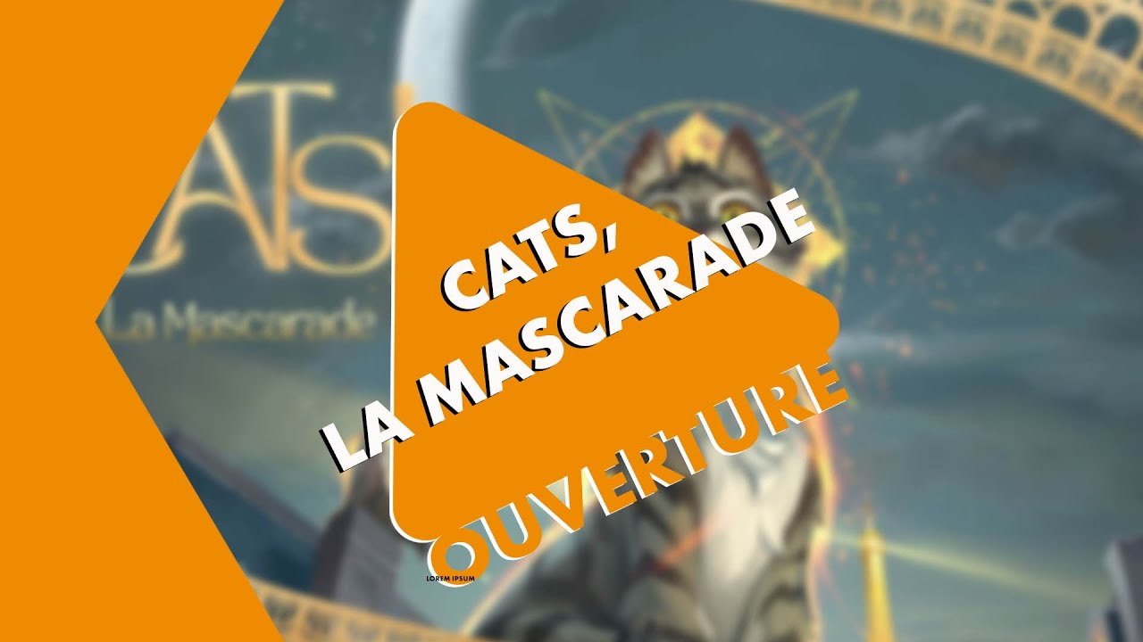 Ouverture Critique - Cats, la Mascarade