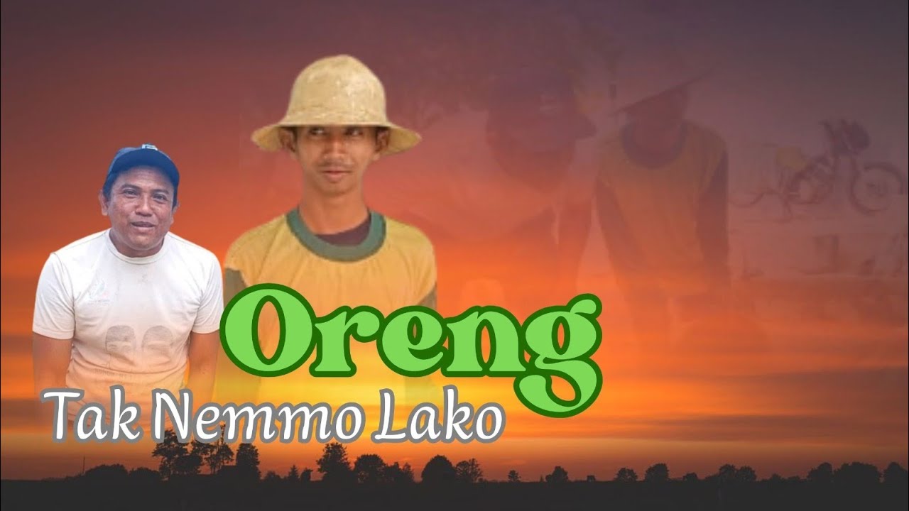 Oreng Tak Nemmo Lako
