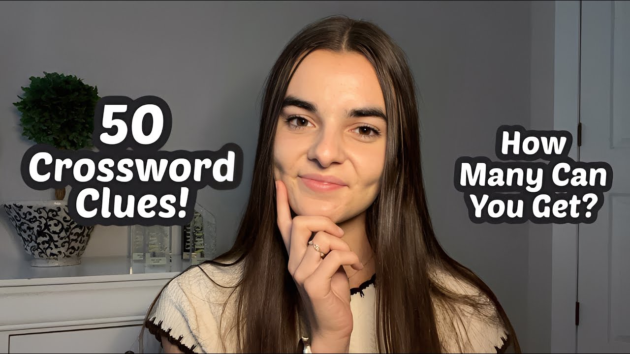 ASMR Crossword Clues | 50 General Knowledge Trivia Questions