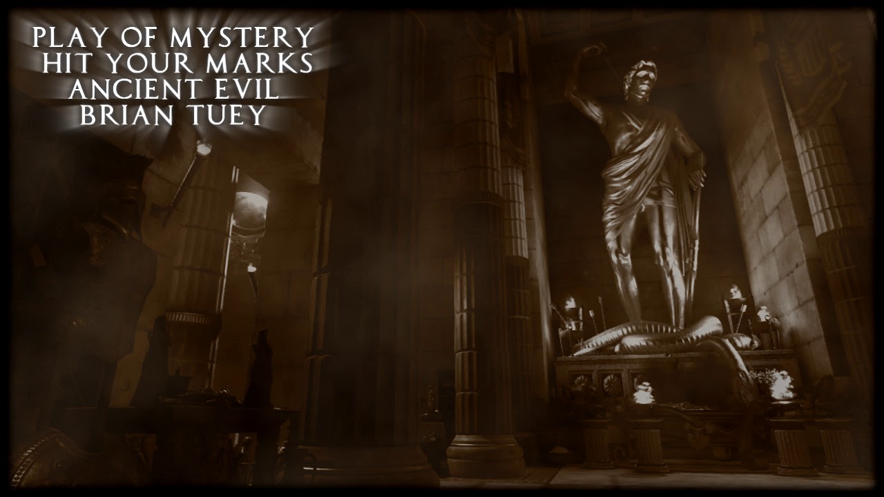 Play of Mystery (Hit Your Marks) - Ancient Evil - Soundtrack