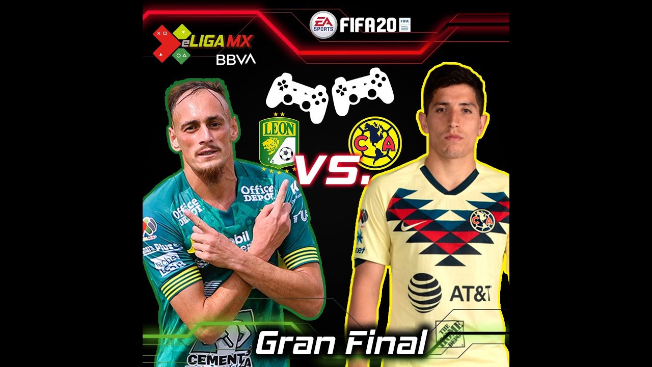 #eLIGAMX Gran Final - Le&oacute;n Vs Am&eacute;rica