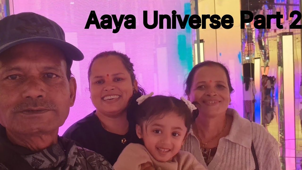 Aaya Universe (दुबई) - भाग 2