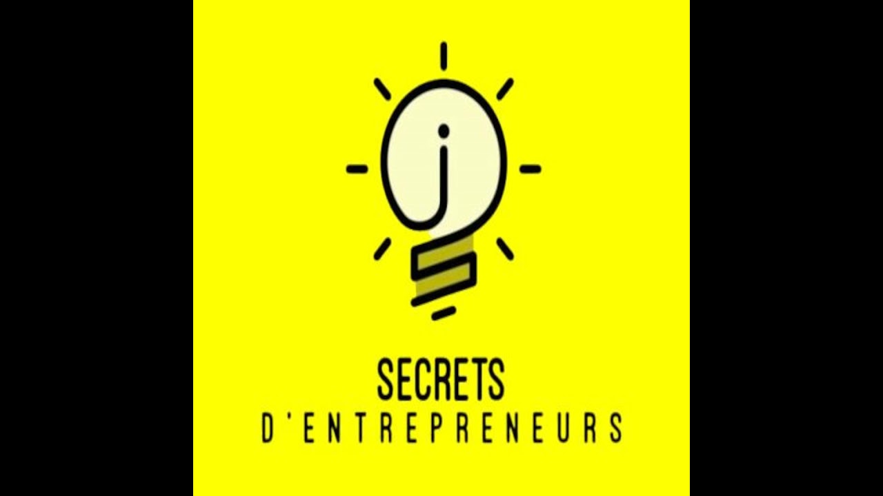 Secrets d'entrepreneurs - Le Smiley