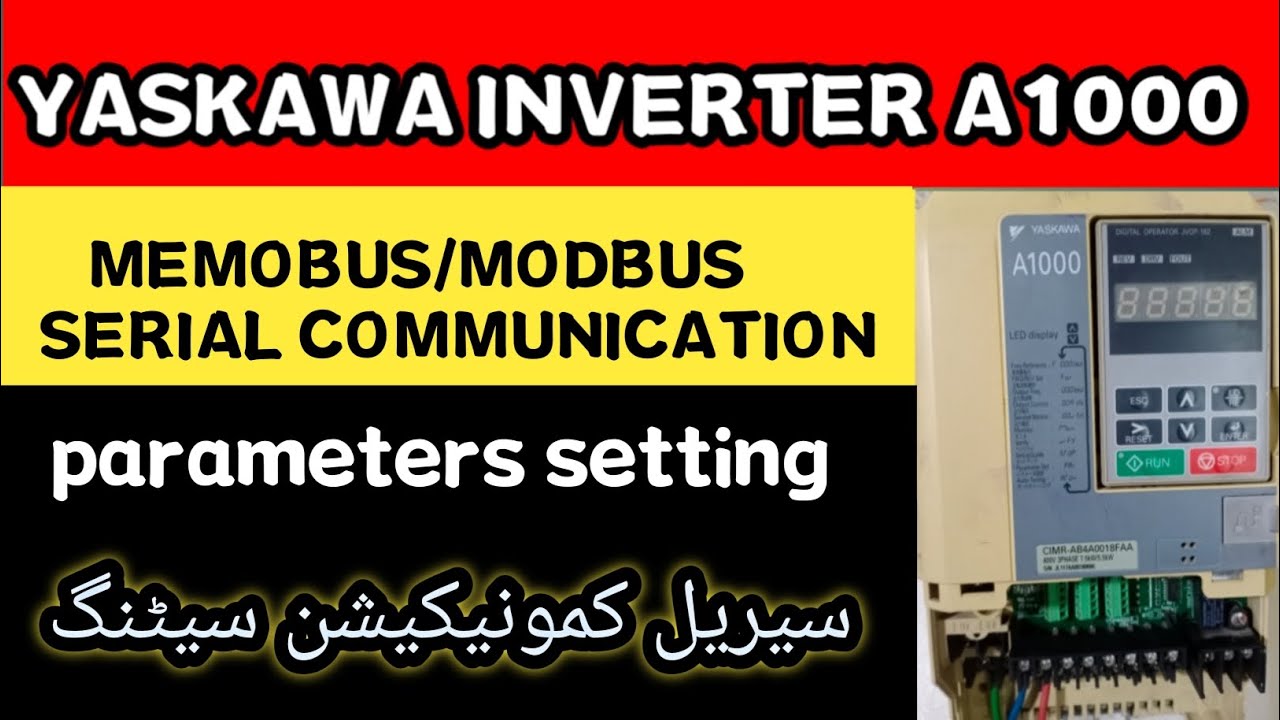 A1000 yaskawa inverter communication parameters setting ll memobus /modbus .