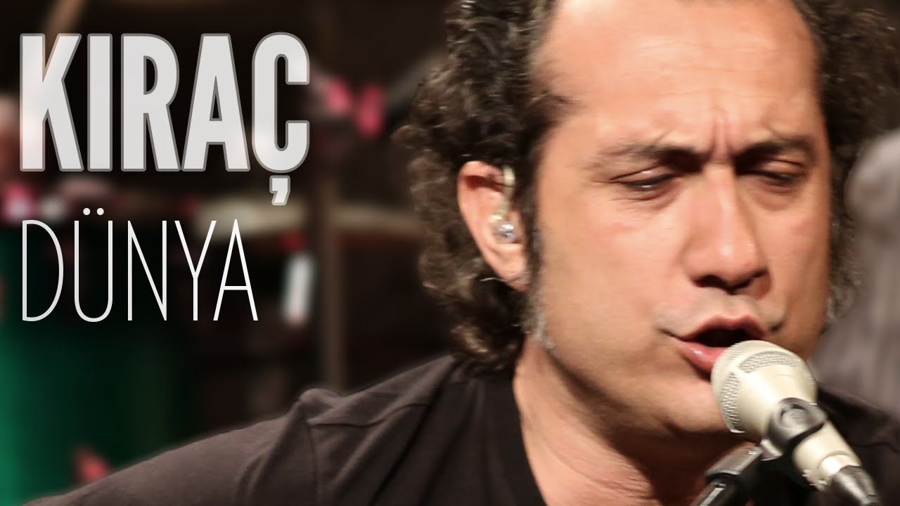 Kıraç – Dünya (JoyTurk Akustik)