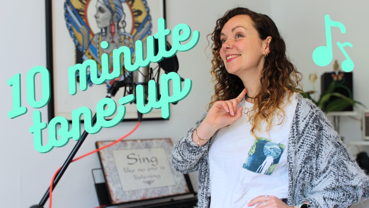 Ten Minute Tone Up - Vocal Exercise Routine to Improve The Tone of Your Voice