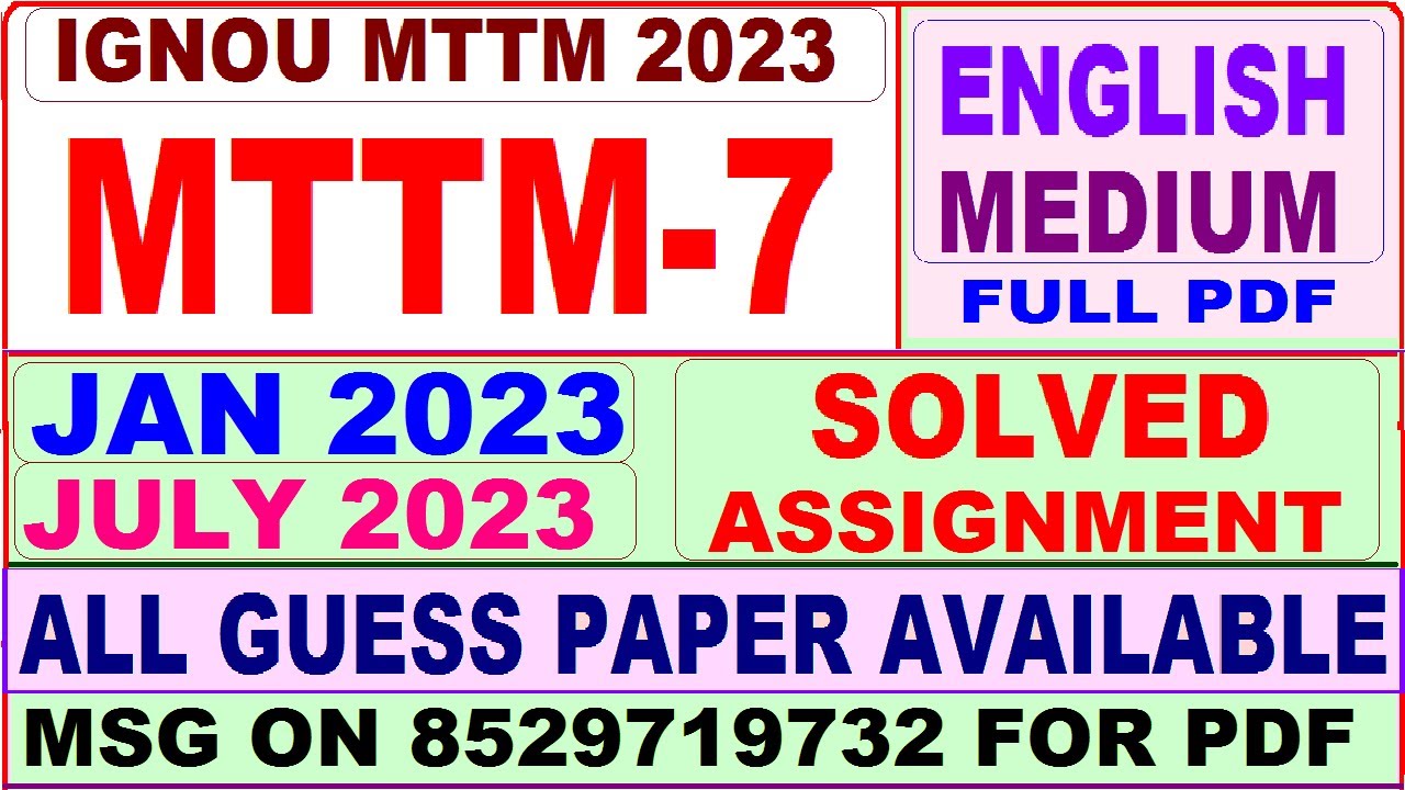 mttm 7 solved assignment 2023 / mttm 7 solved assignment 2022-23 / ignou mttm 7 2023-24
