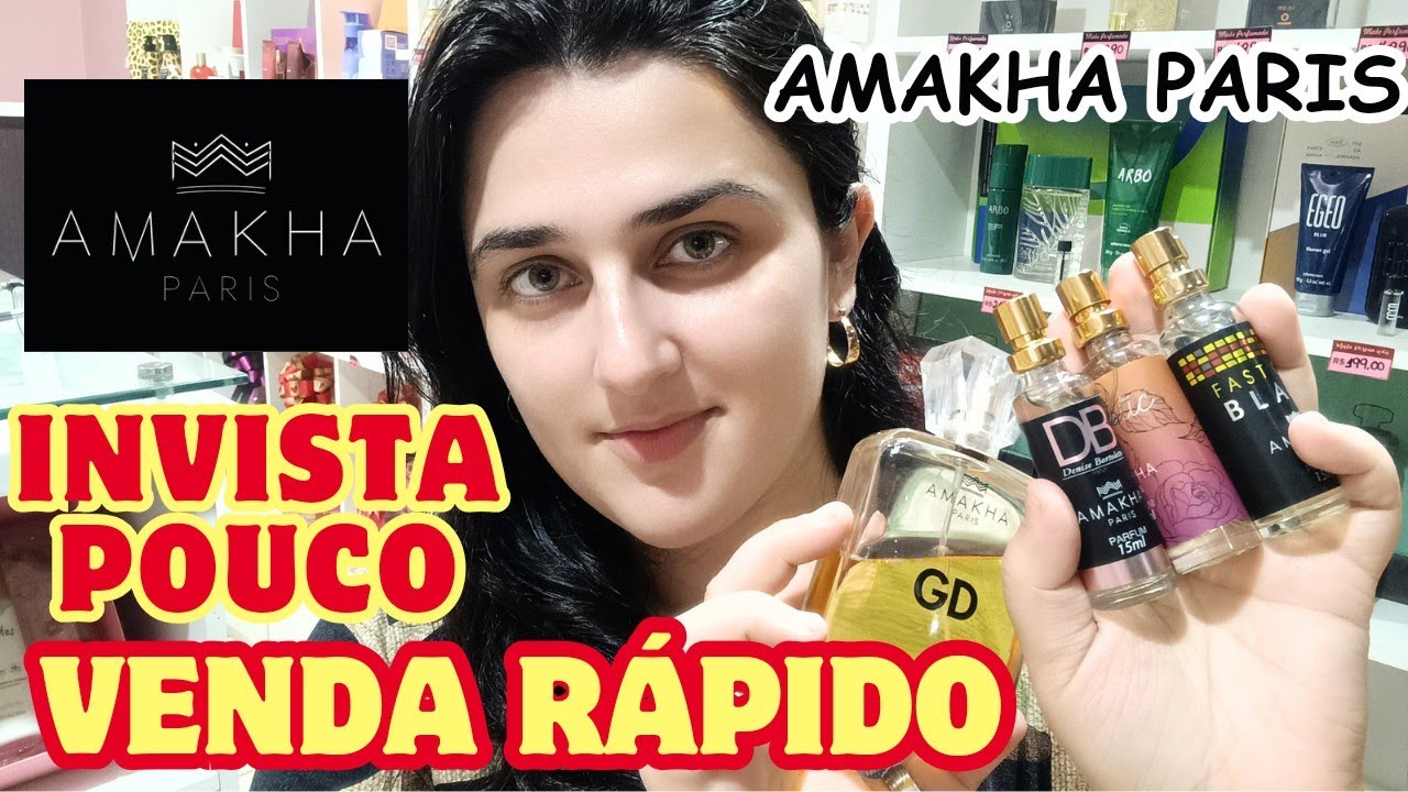 AMAKHA PARIS: MARCA DE POUCO INVESTIMENTO E VENDA RÁPIDA