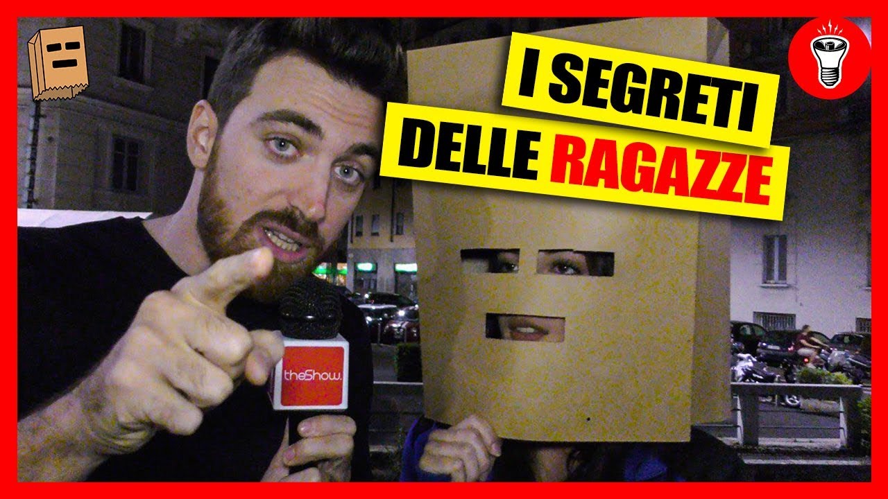 Serate INCONFESSABILI delle Ragazze Italiane - [Il Sacchetto Dei Segreti] - theShow