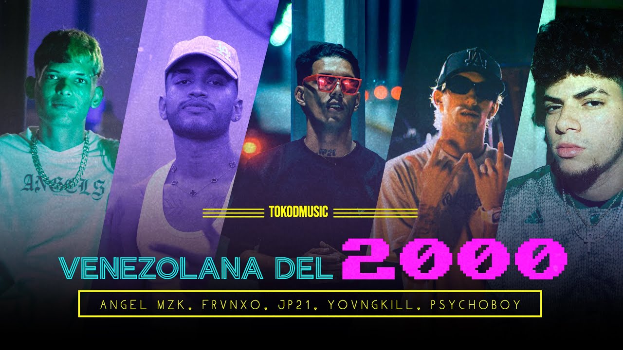 VENEZOLANA DEL 2000 🇻🇪 - ANGEL MZK  ❌ JP21 ❌ YOVNG KILL ❌ FRVNXO ❌ PSYCHOBOY (VIDEO OFICIAL)