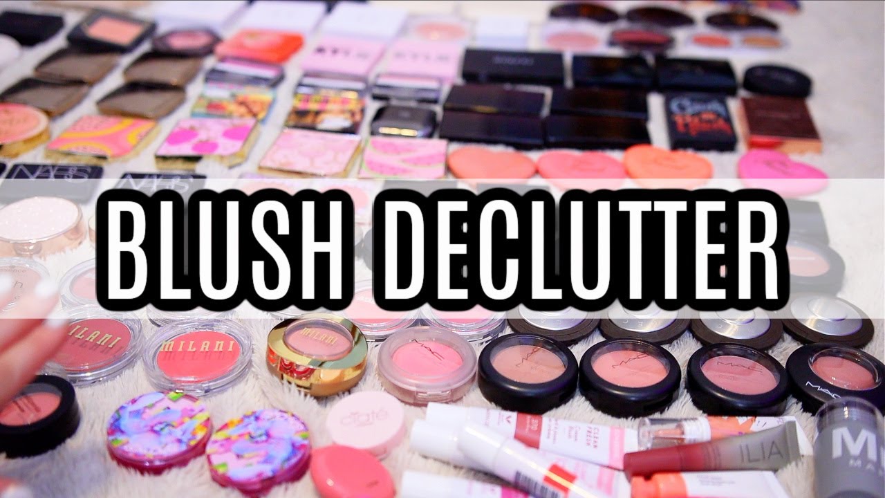 HUGE BLUSH DECLUTTER! OVER 50% GONE!