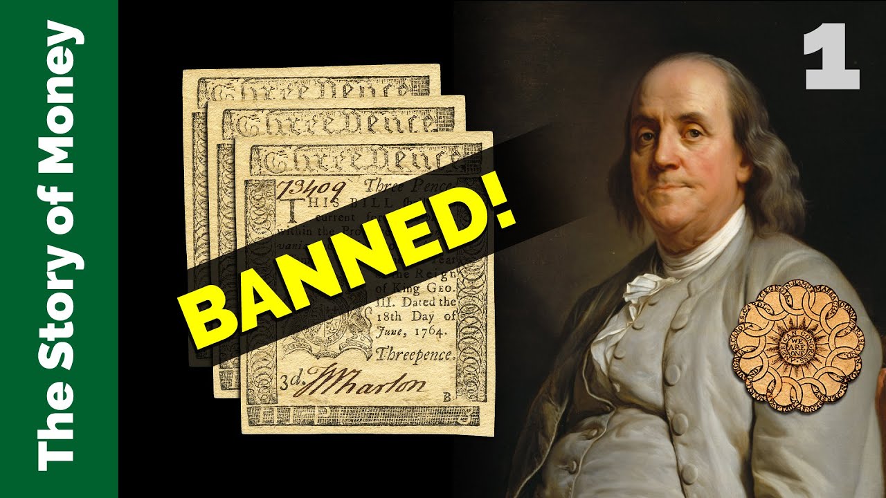 Franklin's Paper Money | The Story of Money, Episode 1