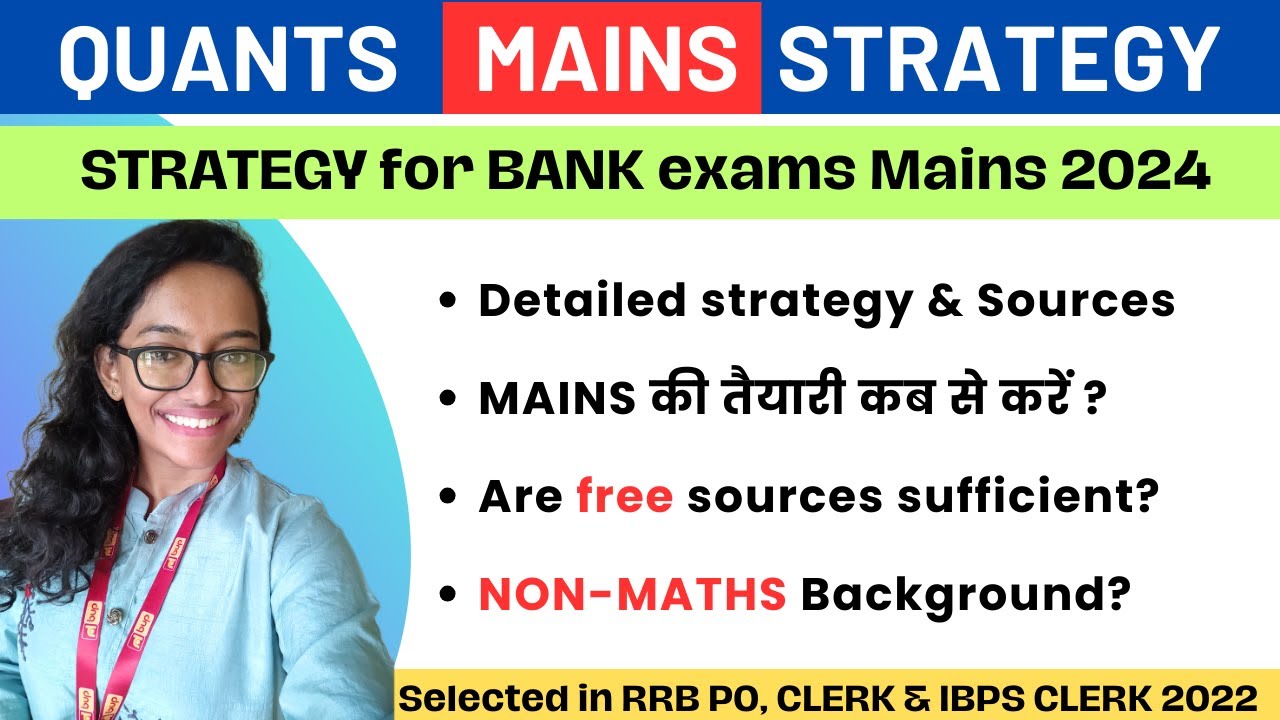 QUANTS Mains strategy for Bank exams 2024. When to start mains preparation?#ibps #rrbpo #ibpspo #rbi