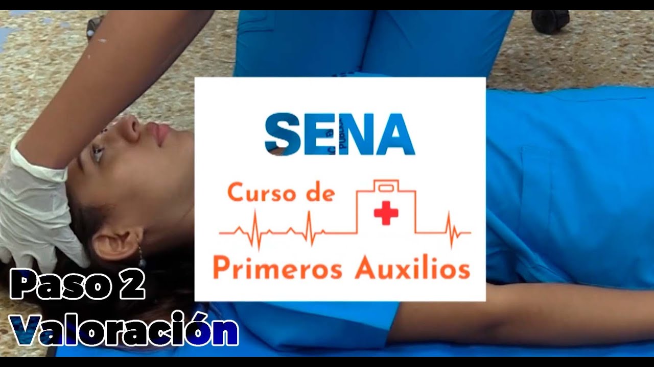 SENA CIES | Curso de Primeros Auxilios | Valoración