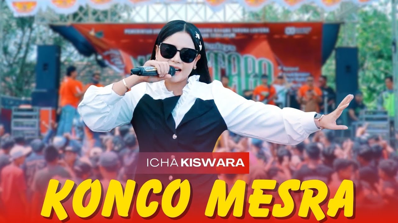 KONCO MESRA - ICHA KISWARA | OM SAVANA SAKJOSE