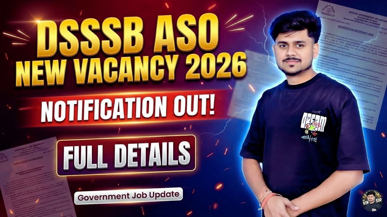 DSSSB New Vacancy 2026 | Eligibility, Syllabus, Age & Salary | Selection Process | Vikas Malviya Sir