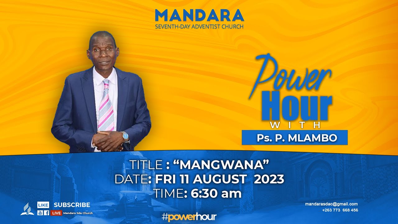 Power Hour ll Pastor P. Mlambo ll Mangwana ll FRI 11 August 2023 ll