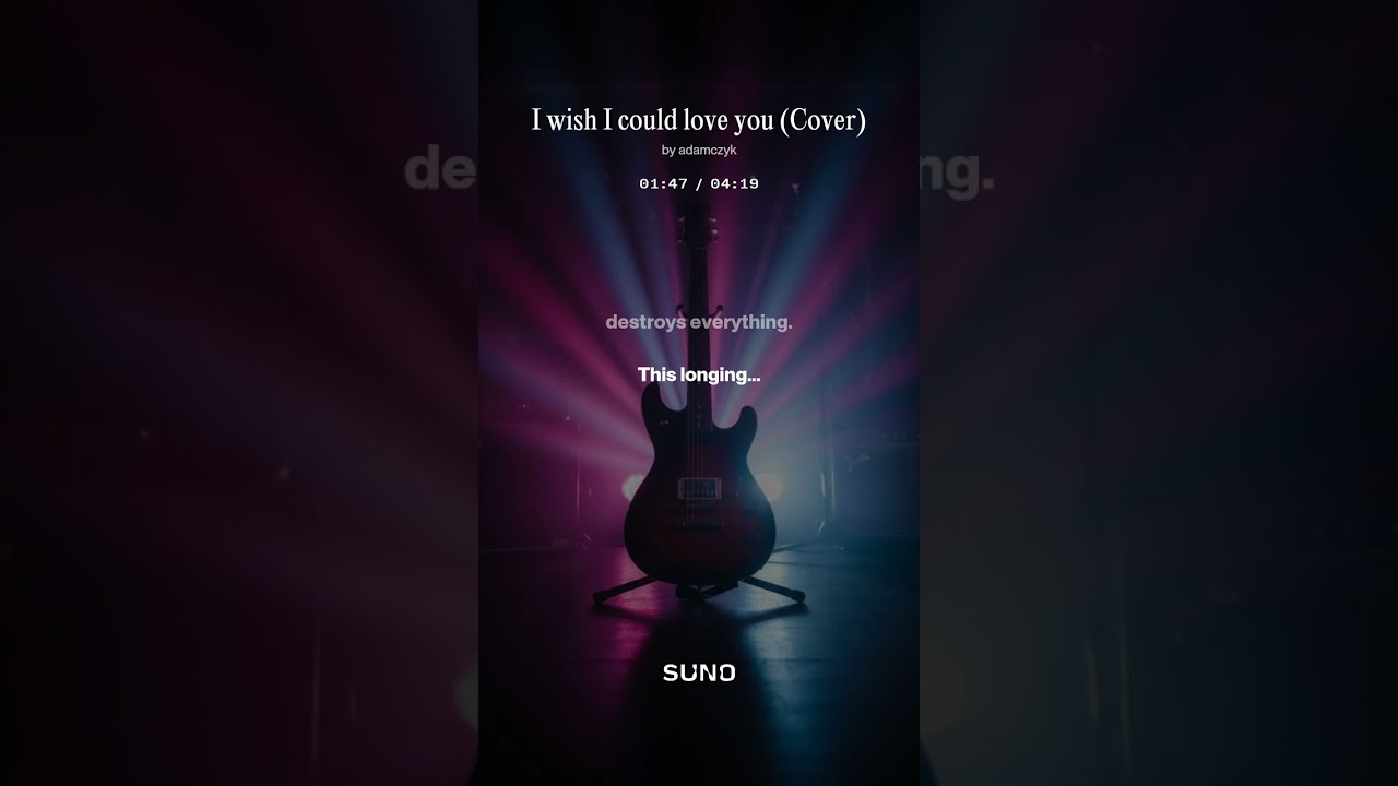 I wish I could love you Cover   Słowa Adam Czyk 2025 12 26   Człowiek, Tłumaczenie Google Gemini Muz