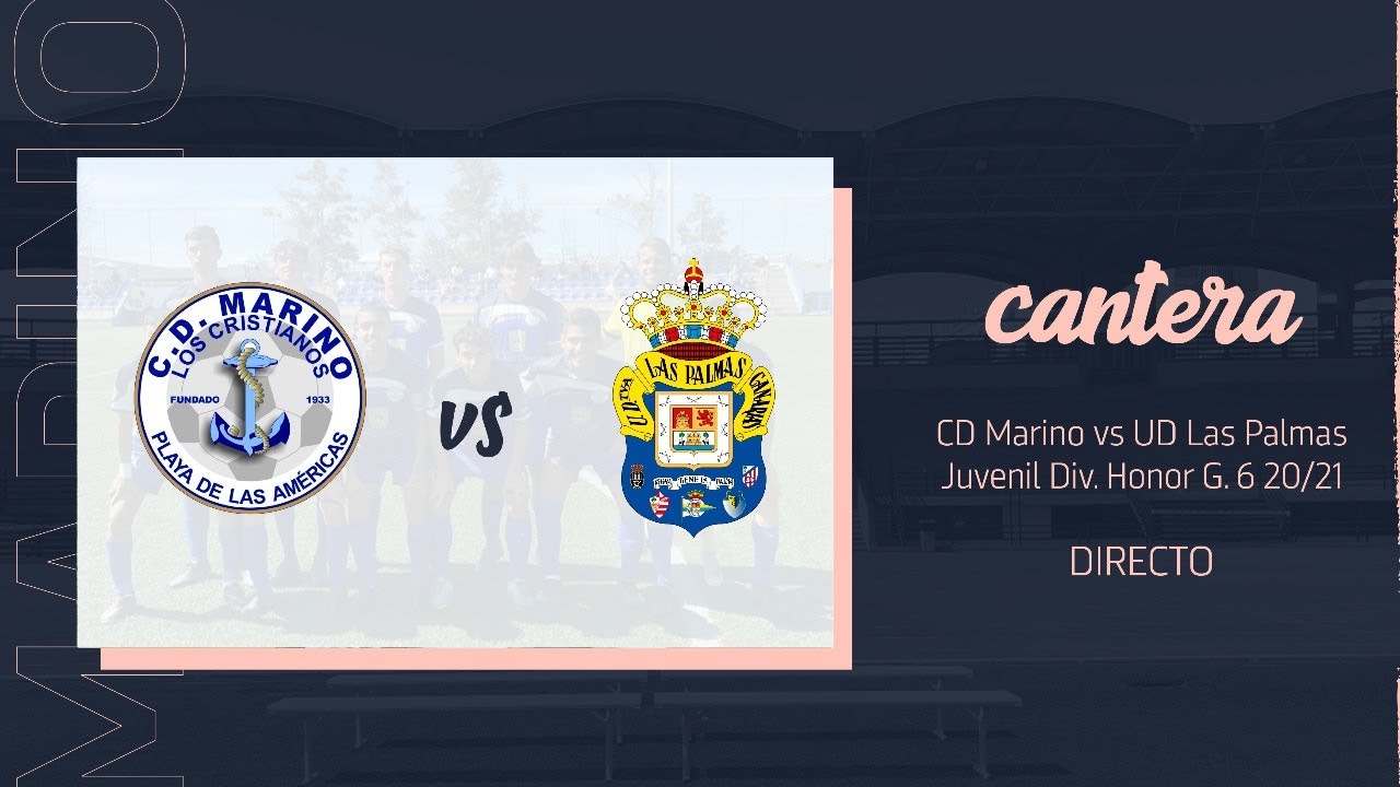 CD Marino - UD Las Palmas - DHJ 2ª Fase - 25-04-2021