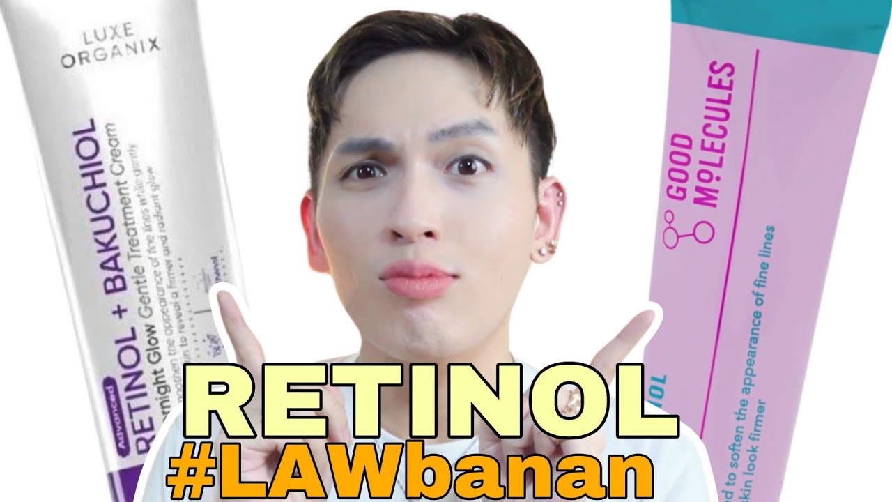 LUXE ORGANIX RETINOL VS GOOD MOLECULES RETINOL | WHICH IS BETTER? SIR LAWRENCE