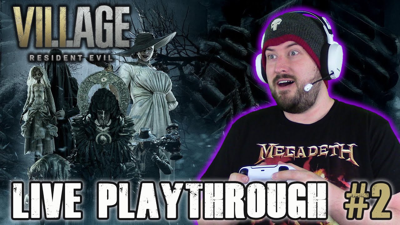 Resident Evil Village - LIVE Playthrough #2