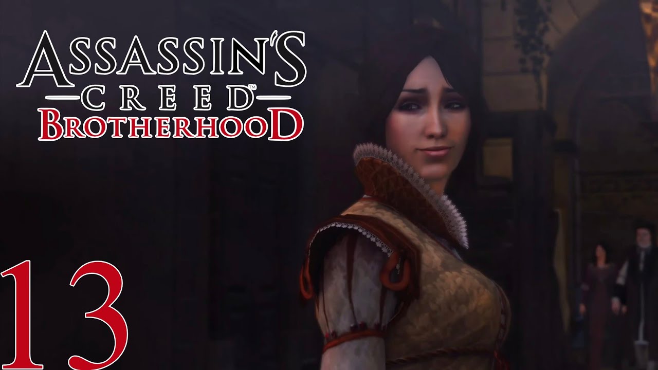 Assassin´s Creed Brotherhood🏛13: Eine zweite Chance