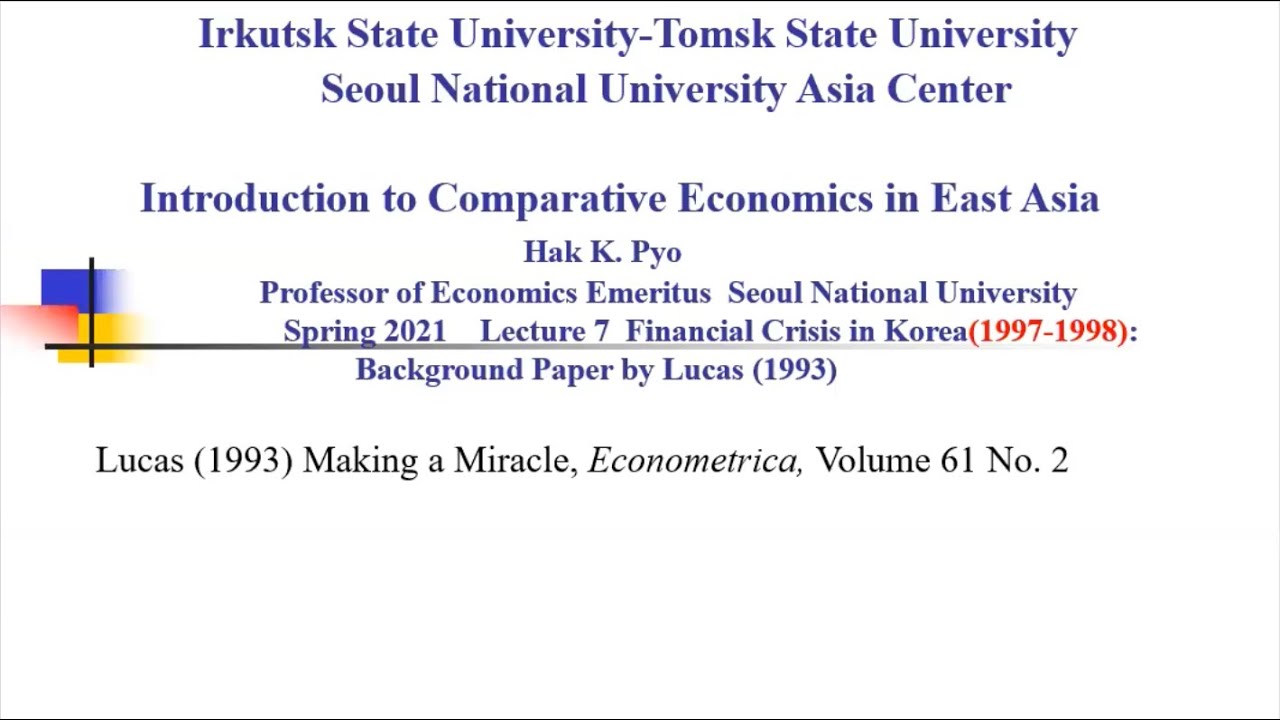 [ISU-TSU-SNU Asia Center Spring 2024] Lecture 7