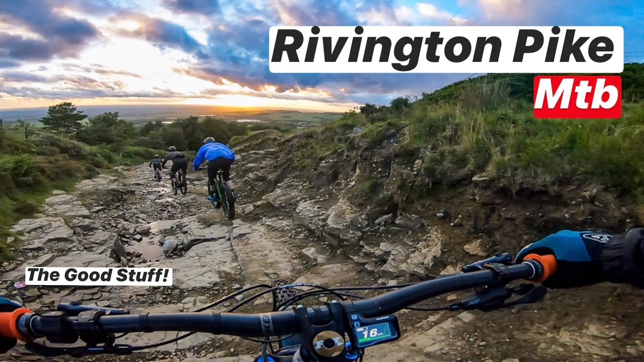Rivington Pike Mtb - The Good Stuff!