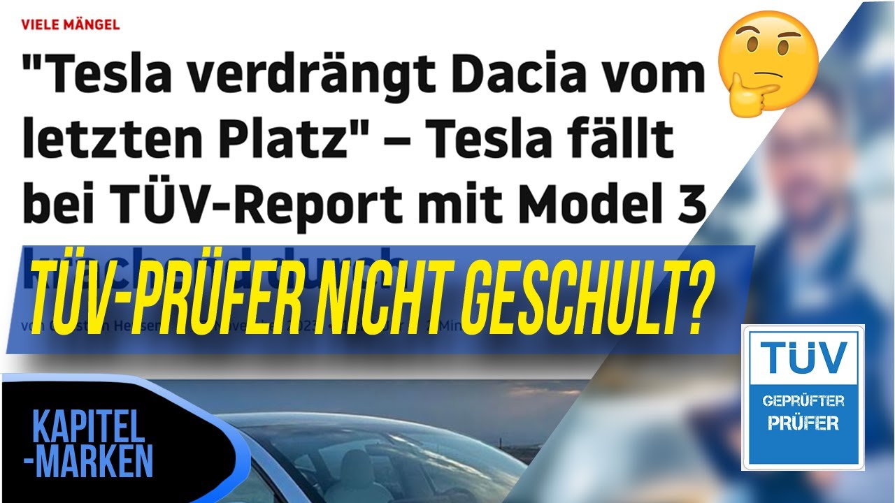 Hat Tesla ein Problem mit dem TÜV? Oder TÜV ein Problem mit Tesla...