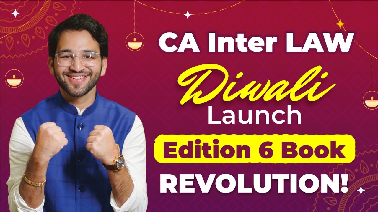 Wish me Good Luck? Launching Edition 6 of CA Inter Law!