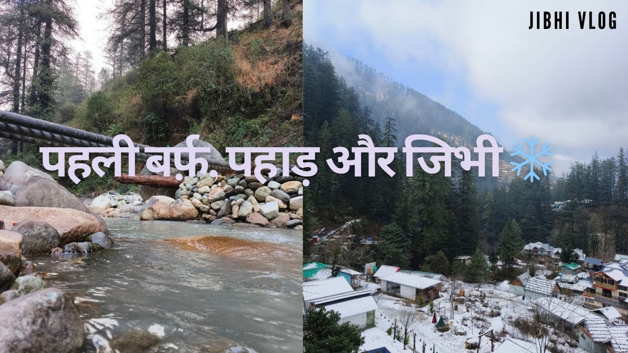 जिभी का सच | Mini Thailand, बर्फ़ और सुकून | Delhi to Jibhi Complete Journey