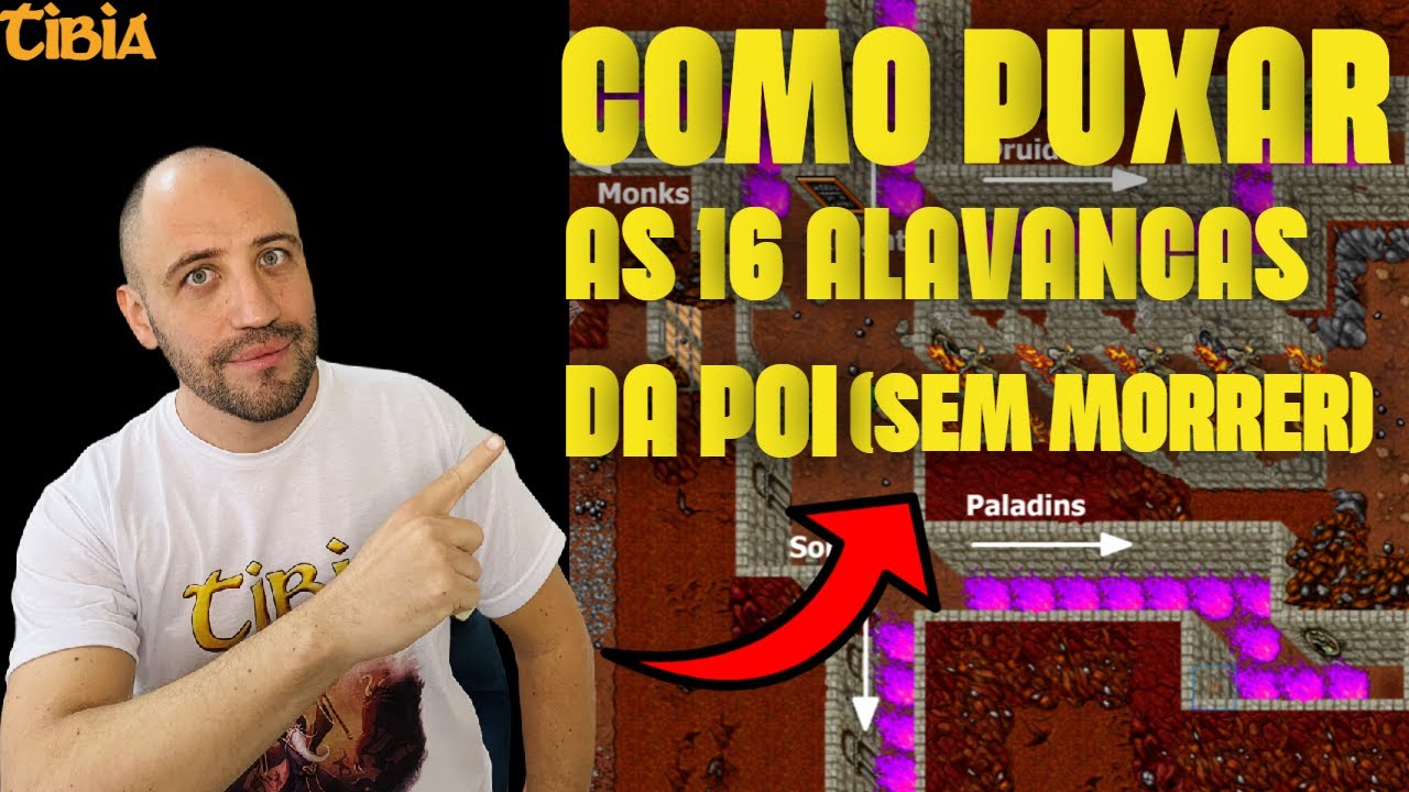 Tibia - Como abrir as 16 alavancas da POI SOLO e sem morrer!