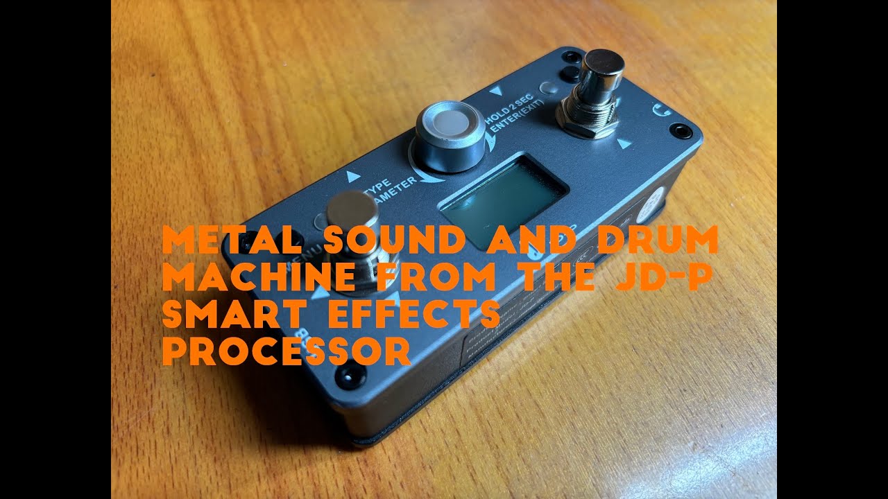 Playing metal with drum machine by the JD-P smart effects processor