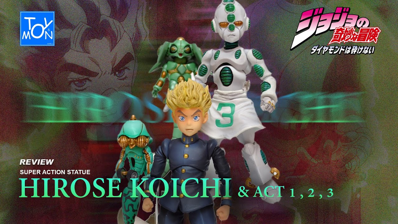 รีวิว Hirose Koichi & Act 1 2 3 -  S.A.S - Jojo Bizarre Adventure Diamond is Unbreakable