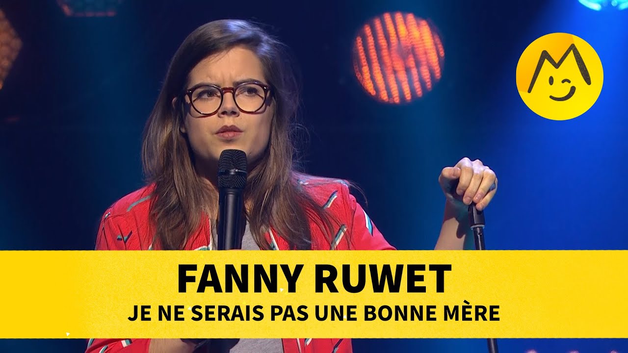Fanny Ruwet – Je ne serais pas une bonne mère