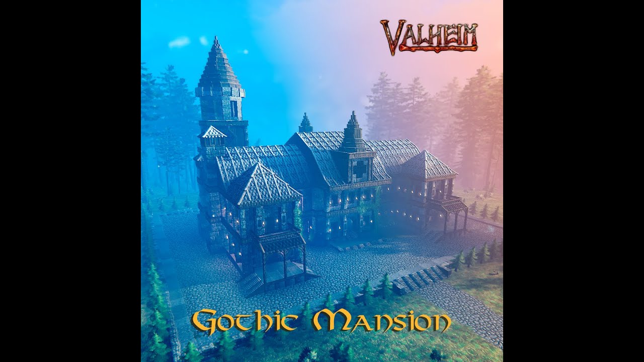 Valheim - Gothic Mansion